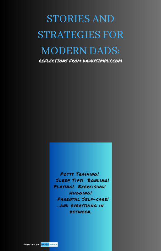 Ebook for Dads. By Daddy Simply