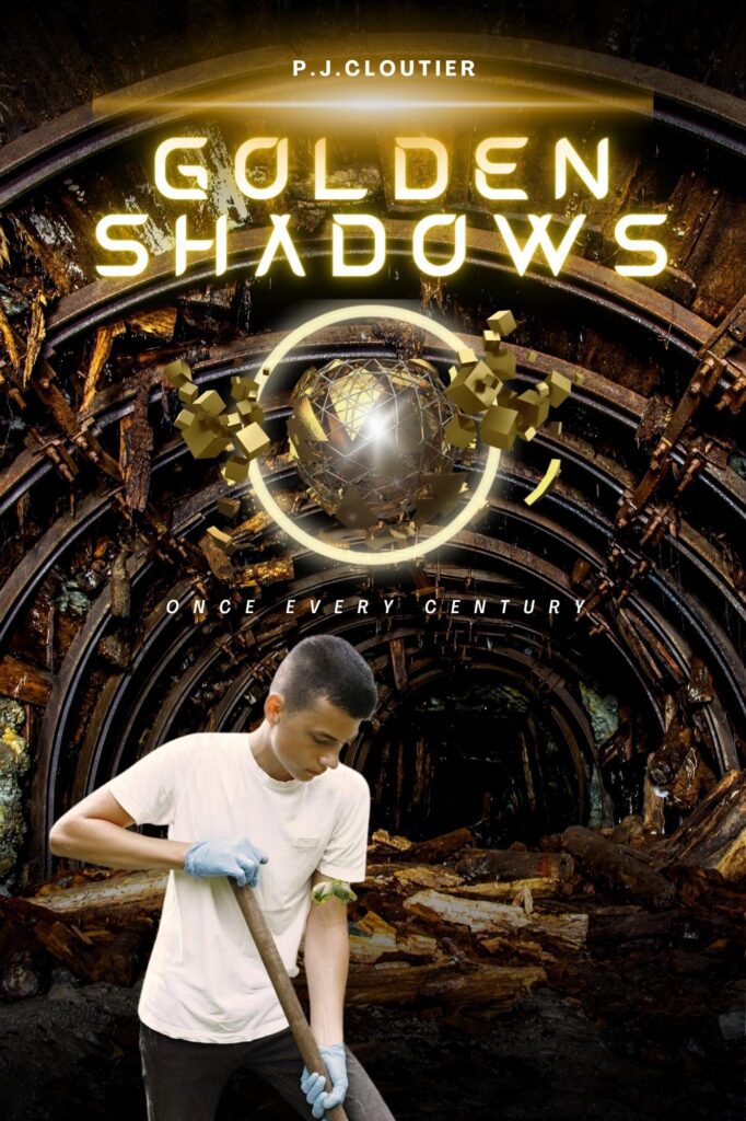 Golden Shadows: Once Every Century Paperback – August 7, 2022
by P.J. Cloutier (Author)