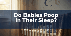 Do Babies Poop in Their Sleep? A Dad's Complete Guide to Nighttime Diaper Disasters
